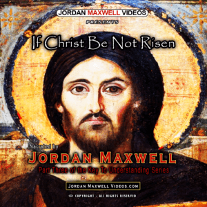 If Christ Be Not Risen