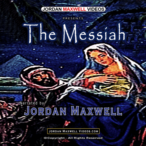 Jordan Maxwell Videos Presents - The Messiah DVD