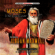 Moses The Law Giver