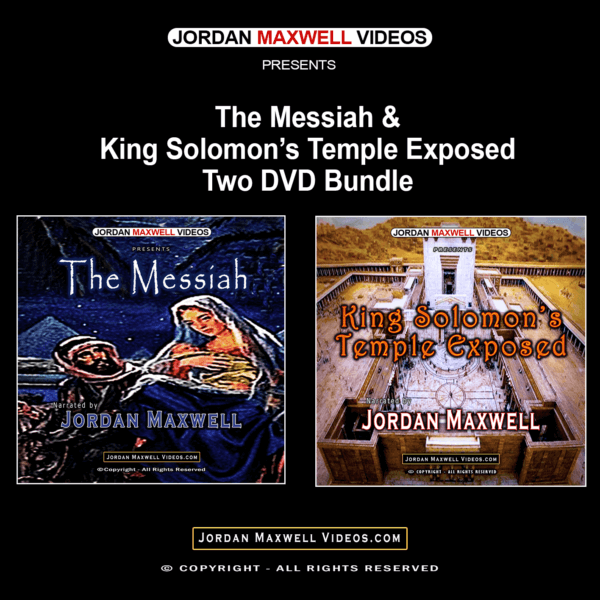 Jordan Maxwell -The Messiah + King Solomon’s Temple Exposed 2 DVD Bundle