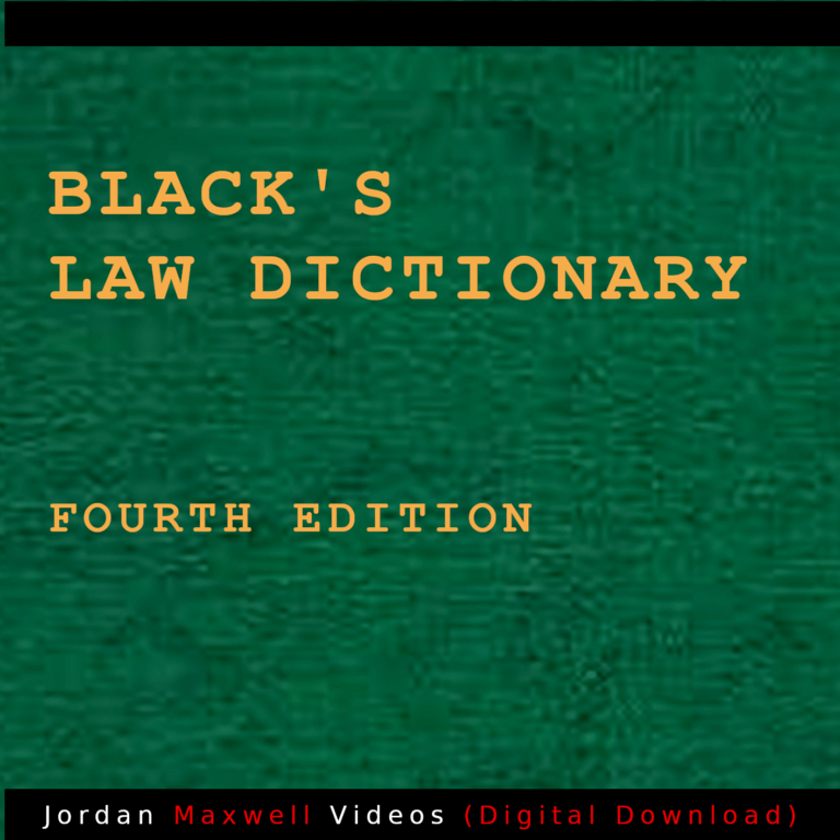 Jordan Maxwell Videos Blacks Law Dictionary 4th Edition